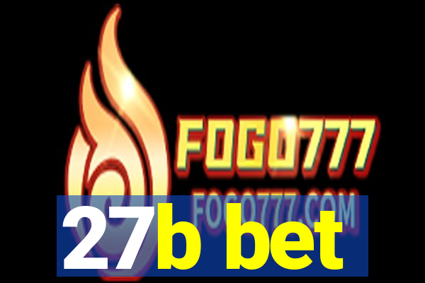 27b bet